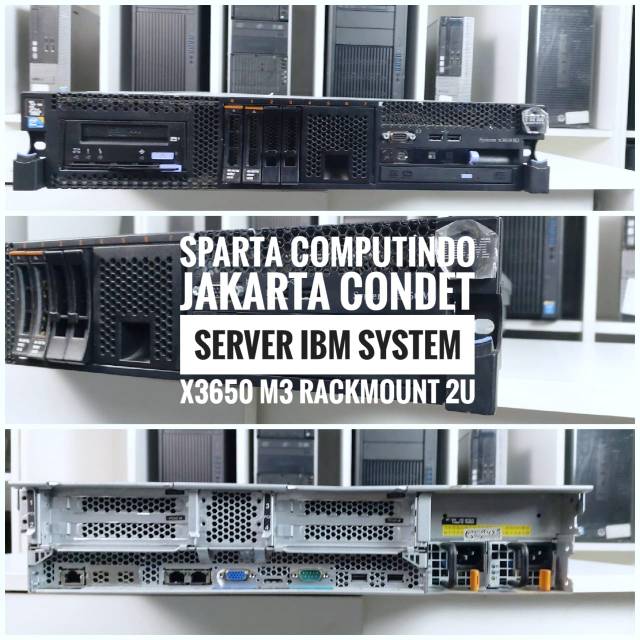 Server IBM System X3650 M3 Rack 2U Intel Xeon E5507 Dobel Prosesor Murah Berkualitas