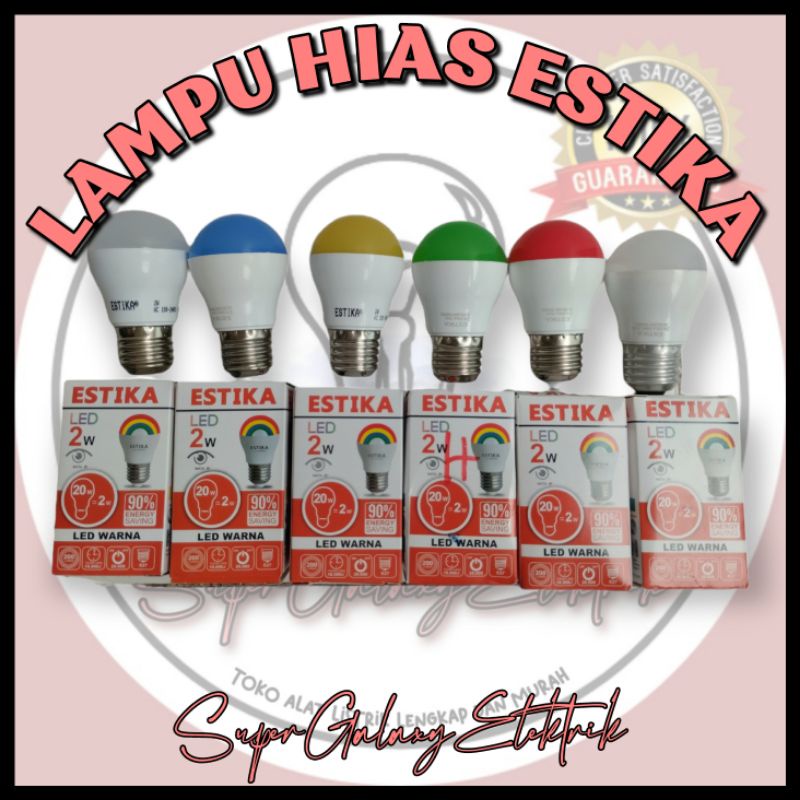 Lampu Led Estika 2W bisa untuk Lampu Hias / Lampu Tidur