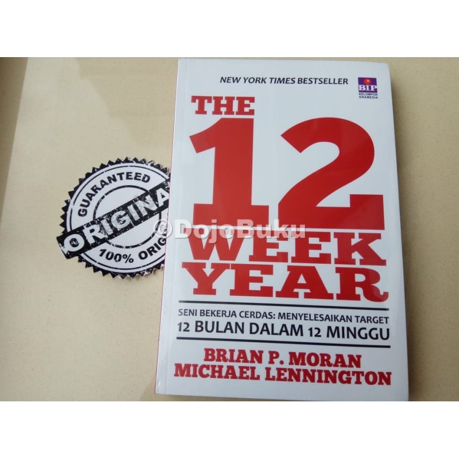 The 12 Week Years by Brian P. Molan, Michael Lennington