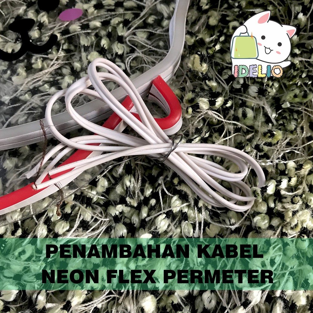 Tambahan Kabel Neon Flex Permeter