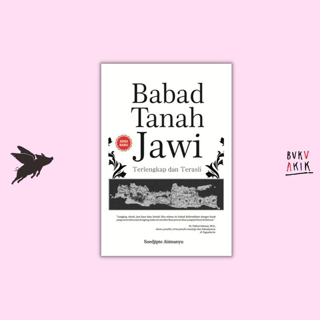 Babad Tanah Jawi Edisi Baru - Sudjibto Abimanyu