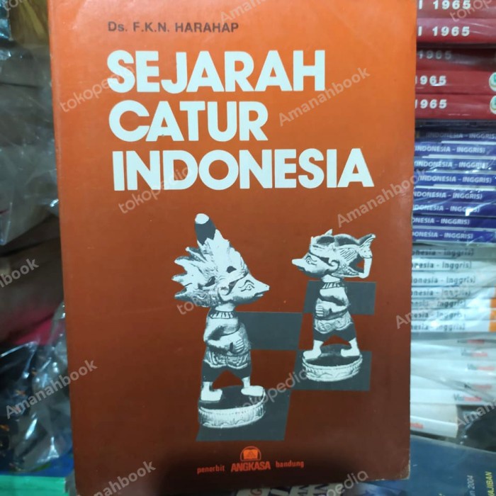 

PROMO!!! BUKU SEJARAH CATUR INDONESIA BY F.K.N. HARAHAP TERMURAH