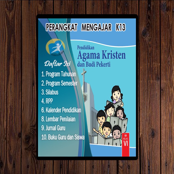 Rpp K13 Agama Kristen Kelas Vi Revisi 2017 Shopee Indonesia