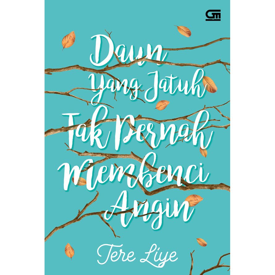 

Jual Buku Daun yang Jatuh Tak Pernah Membenci Angin - Cover Baru 2018 Original