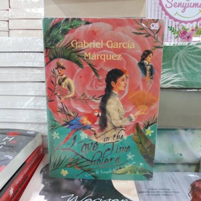 CINTA DI TENGAH WABAH KOLERA ( LOVE IN THE TIME OF CHOLERA )
