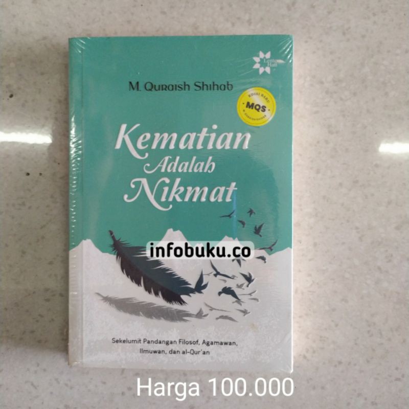 kematian adalah nikmat Quraish Shihab