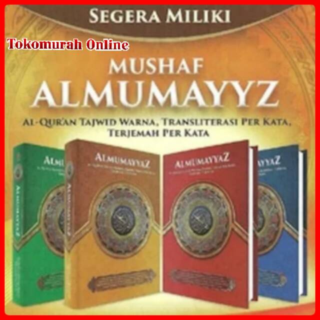 AlQuran Tajwid Terjemah Perkata Latin Al-Mumayyaz A5
