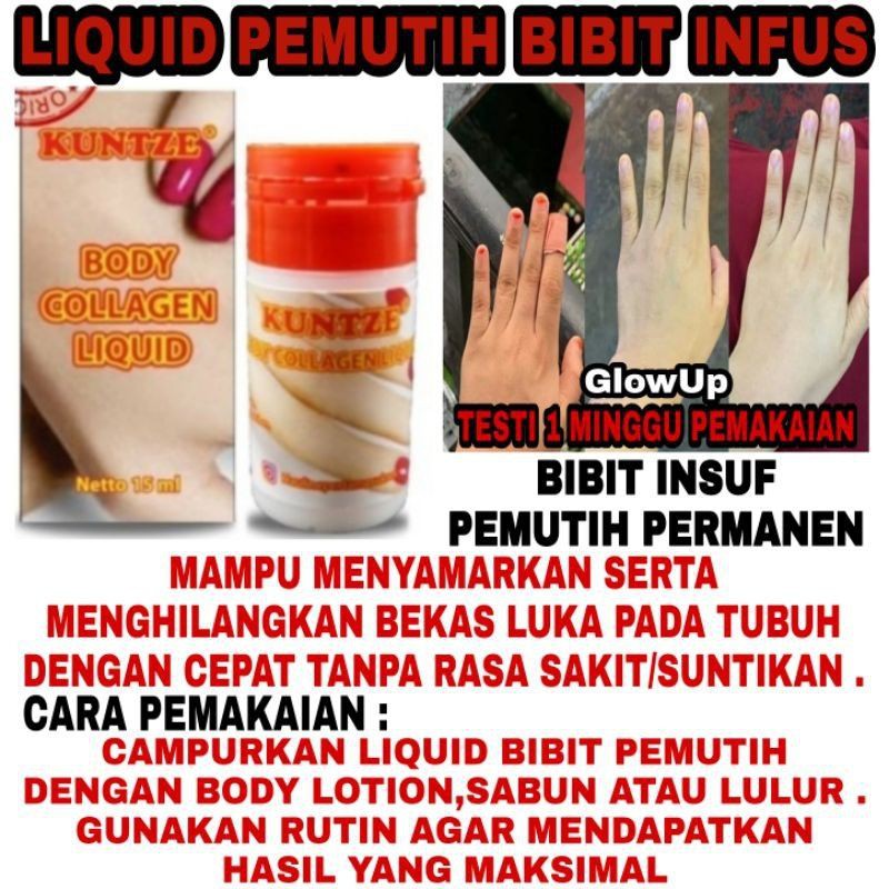 BIBIT CAIR INFUS KUNTZE BODY COLLAGEN LIQUID 15ML - KUNTZE BIBIT INFUS BPOM PEMUTIH KULIT