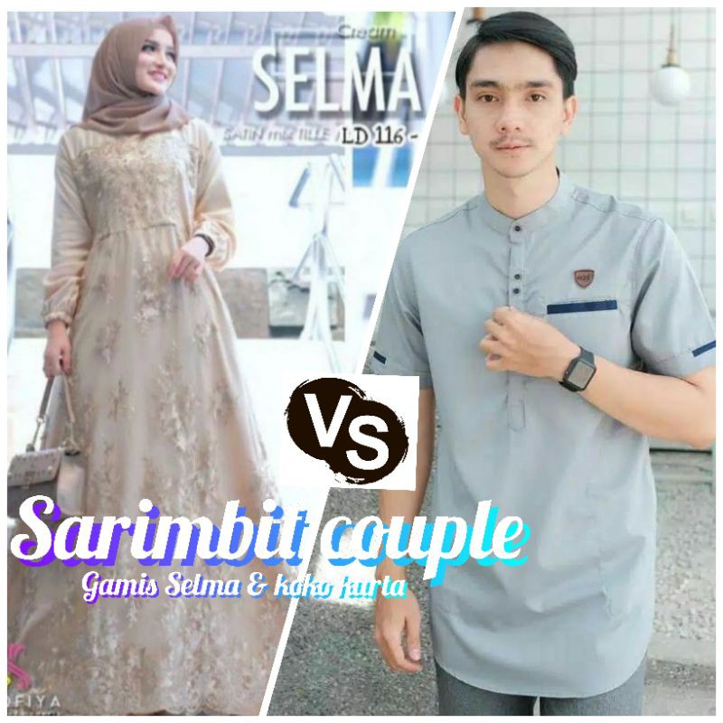 [BISA COD] Gamis Selma Couple Koko Kurta Terlaris Pakaian Muslim &amp; Muslimah