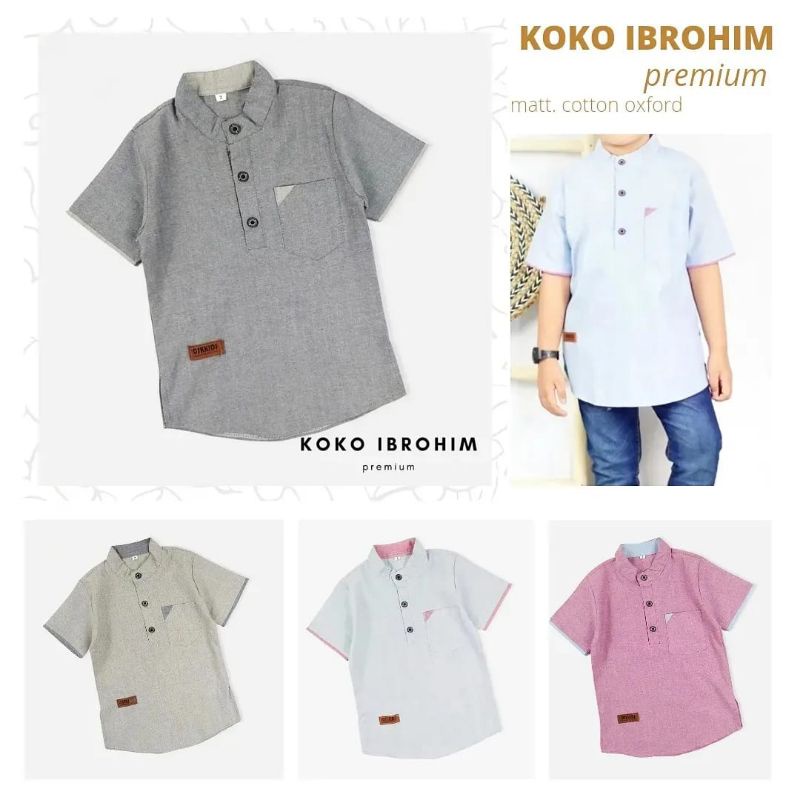 Baju Koko Anak Laki Laki IBROHIM Bahan Cotton Oxford Atasan Anak Muslim Lengan Pendek Kerah Shanghai Diskon Murah Berkualitas