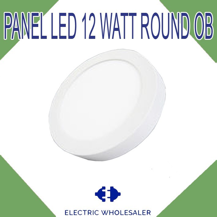 PANEL LED 12 WATT ROUND OB