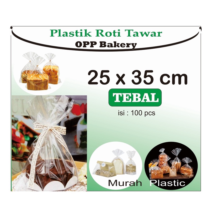 (TERMURAH) PLASTIK OPP ROTI TAWAR 25 X 35 (BONUS KAWAT) TEBAL GUSSET isi 100 pcs