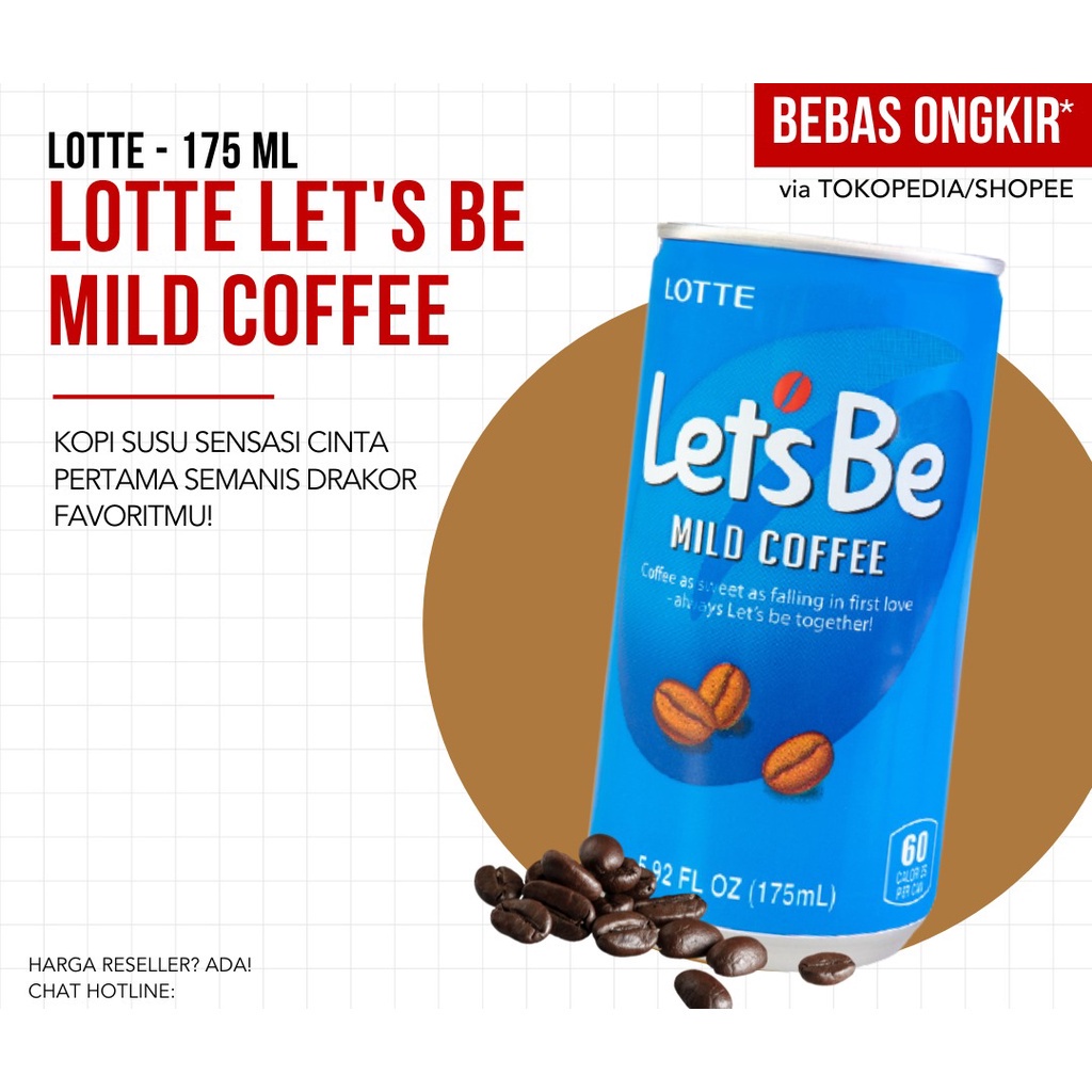 [ TERMURAH ] Lotte Lets Be Mild Coffee Drink - 175ml Asli Korea