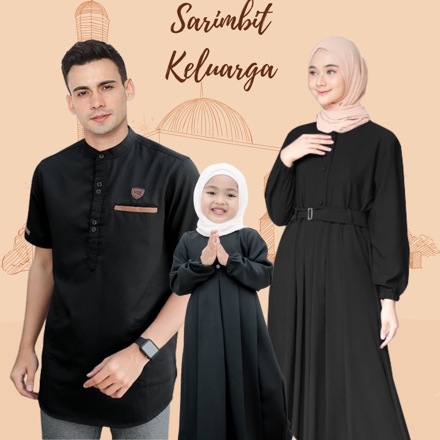 Sarimbit Keluarga Lebaran 2022 Couple Fashion Muslim Ibu Ayah Dan Anak Terbaru Kekinian Modern