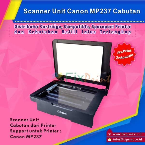 Head Scanner Unit Printer Canon MP237 MP 237 1 Blok Scanner FSB2673