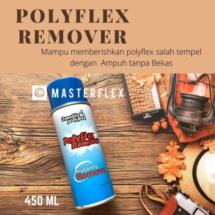 

Polyflex Remover Penghilang Pencabut Polyflex Salah Tempel Tanpa Bekas