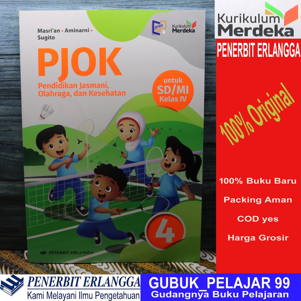 Pendidikan Jasmani, Olahraga, dan Kesehatan (PJOK 4) Untuk Kelas 4 SD/MI Kurikulum Merdeka Erlangga