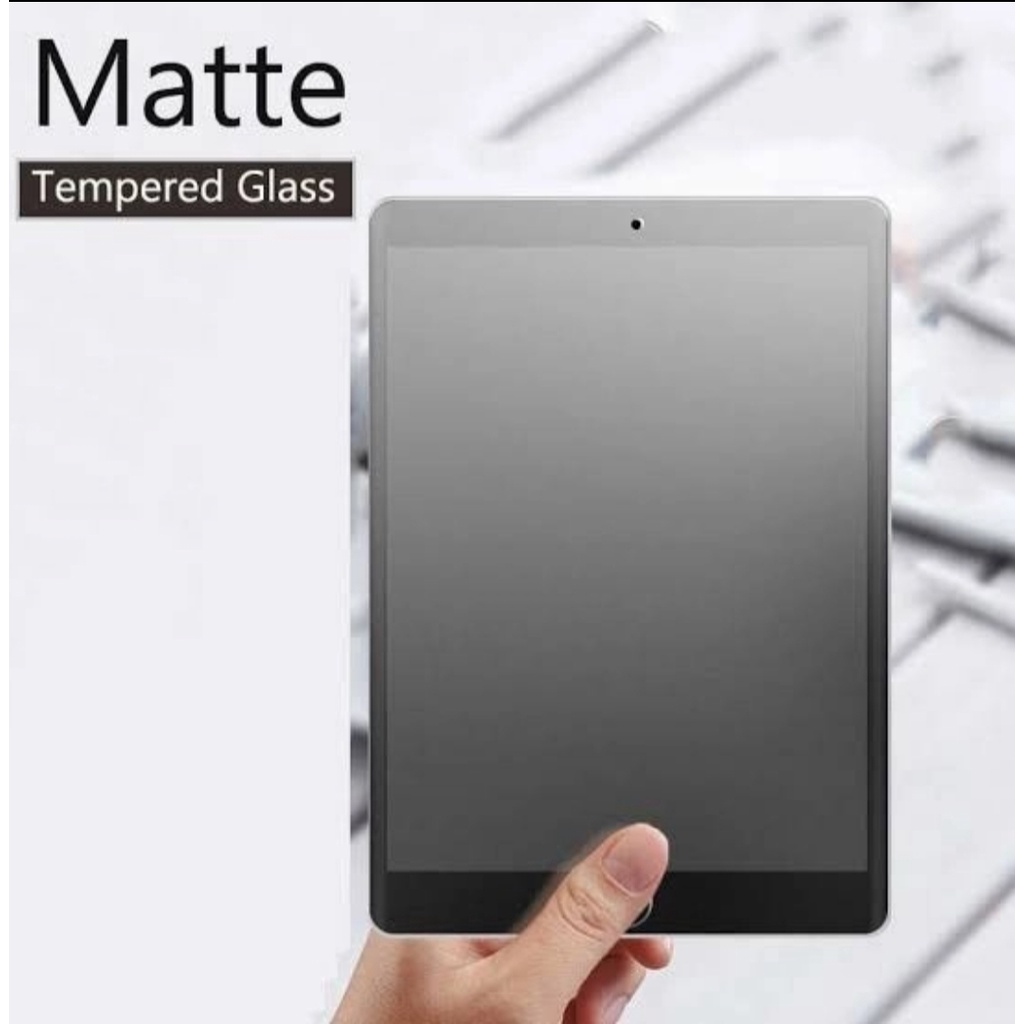 TEMPERED GLASS Matte Glare Ipad mini air pro 1 2 3 4 5 6 7 8 9.7 10.2 10.5 11 12.9 Screen Guard kaca