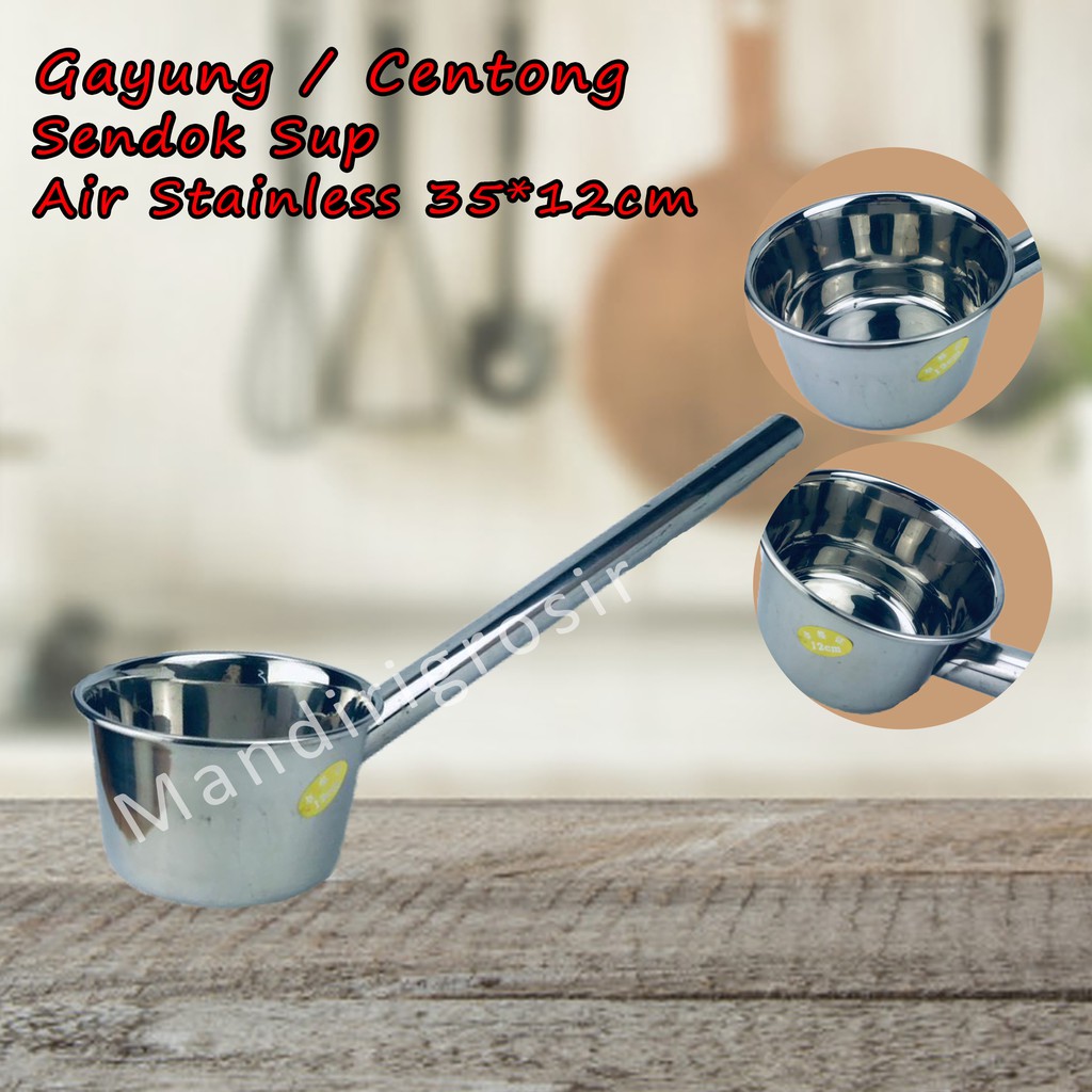 Centong *Gayung * Sendok Sup * Kuah * Air Stainless * 35x12cm