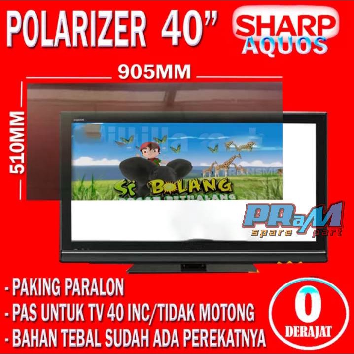 Polariser Lcd TV SHARP 40 inch - polarizer TV SHARP 40 inch luar polaris LED TV SHARP 40 inch polarized LCD LED