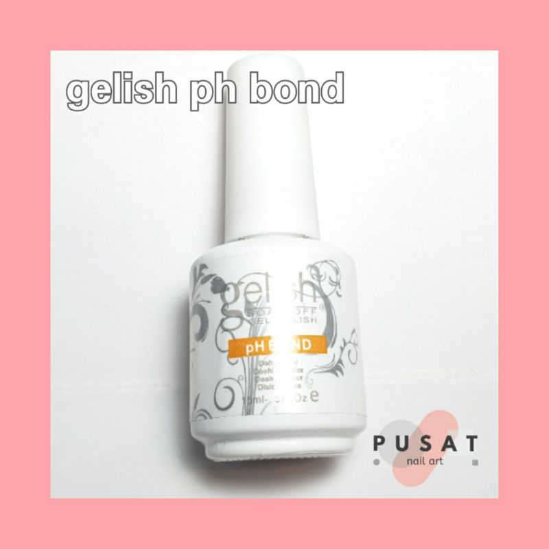 gelish ph bond dehidrator kuku nail art manicure