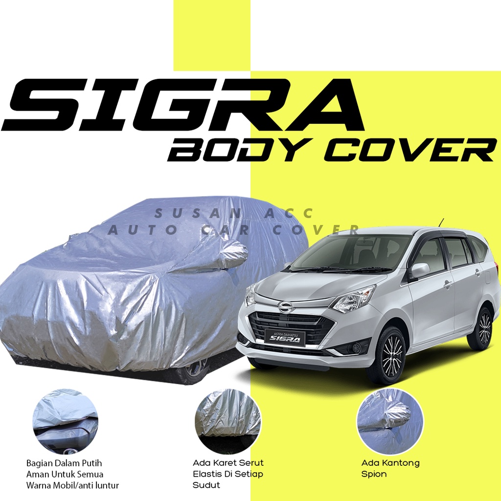 [Bisa COD] Body Cover Mobil Sigra Sarung Mobil Sigra/calya/avanza/avanza veloz/avanza lama/new avanza/xenia/new xenia/xenia lama/raize/rocky/hrv/mobilio/mobilio rs /freed/sienta all new calya 2023 calya 2024 sigra 2023 sigra 2024 sx4 scross sx4 xover rush