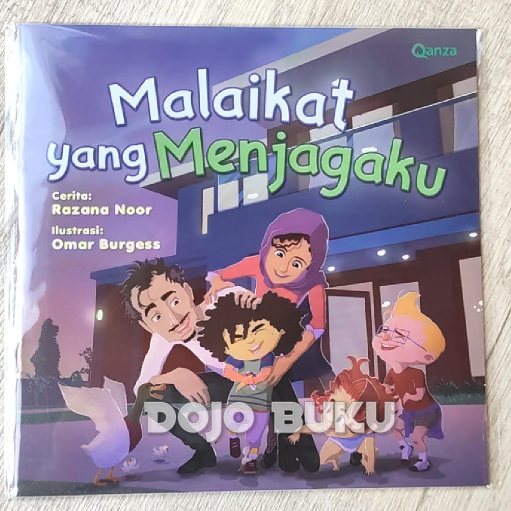 Qanza : Malaikat Yang Menjagaku