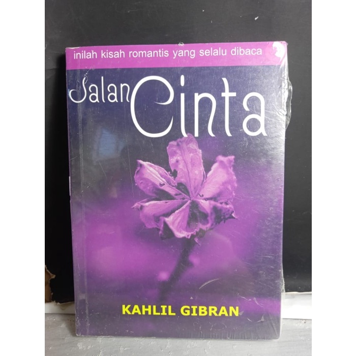 

JALAN CINTA KAHLIL GIBRAN INILAH KISAH ROMANTIS YANG SELALU DIBACA BUKU SASTRA PUISI CINTA BUKU ORIGINAL BUKU ASLI