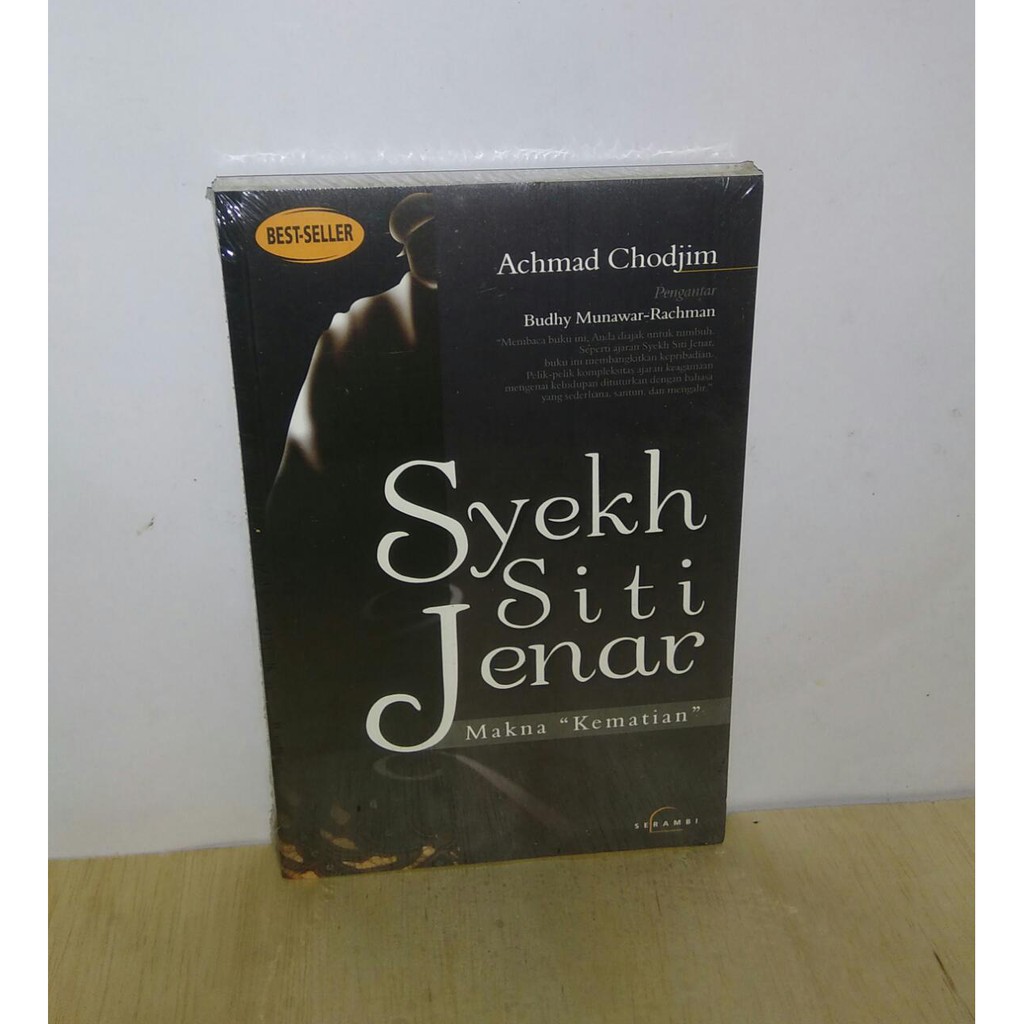 Syekh siti jenar makna kematian - Achmad Chodjim -R