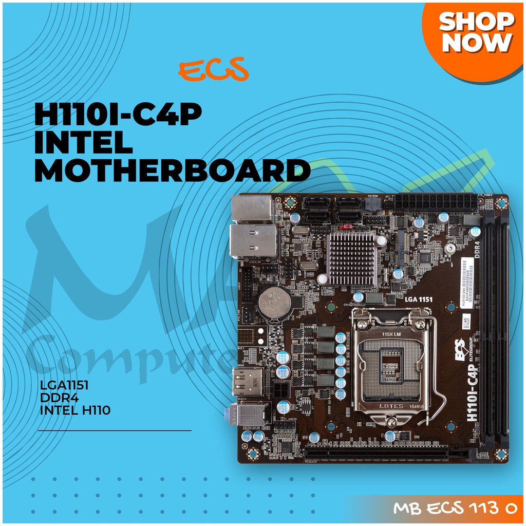 ECS H110I-C4P LGA1151 DDR4 M.2 Slot Solid Capacitor Design CPU Intel Motherboard