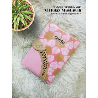 Al Quran Hafalan Al Hufaz Edisi Muslimah A5