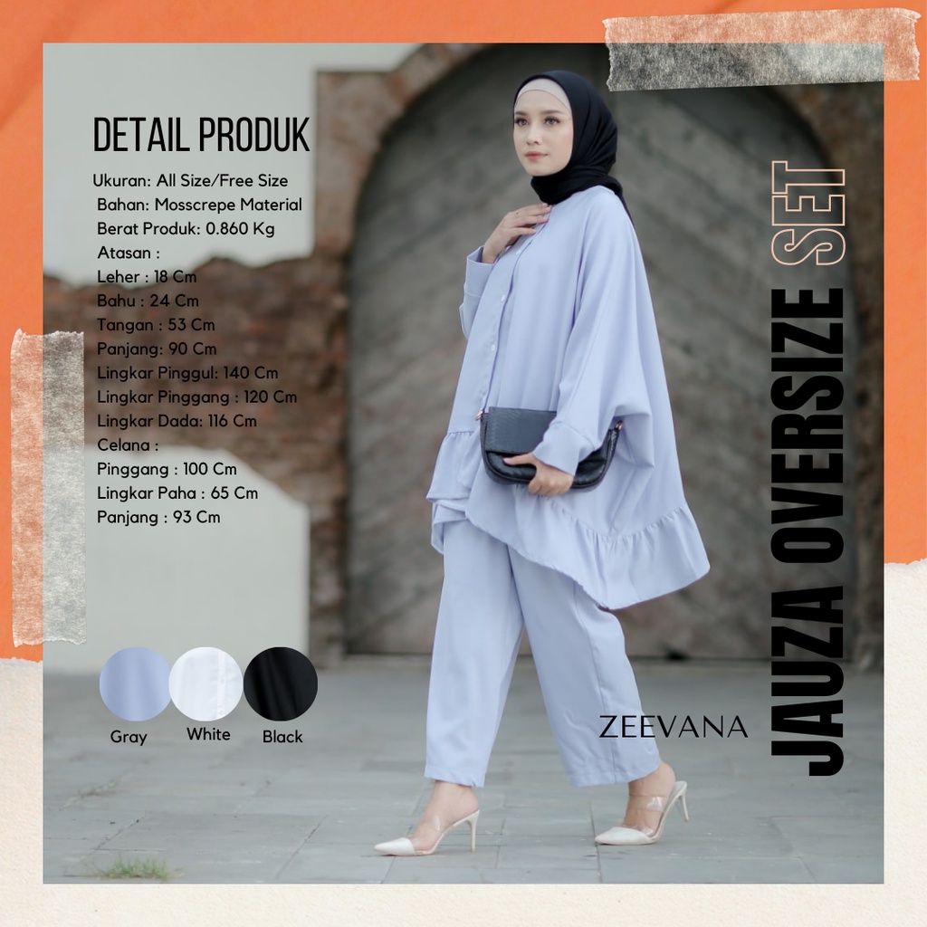 ZEEVANA - JAUZA Oversize Set Celana