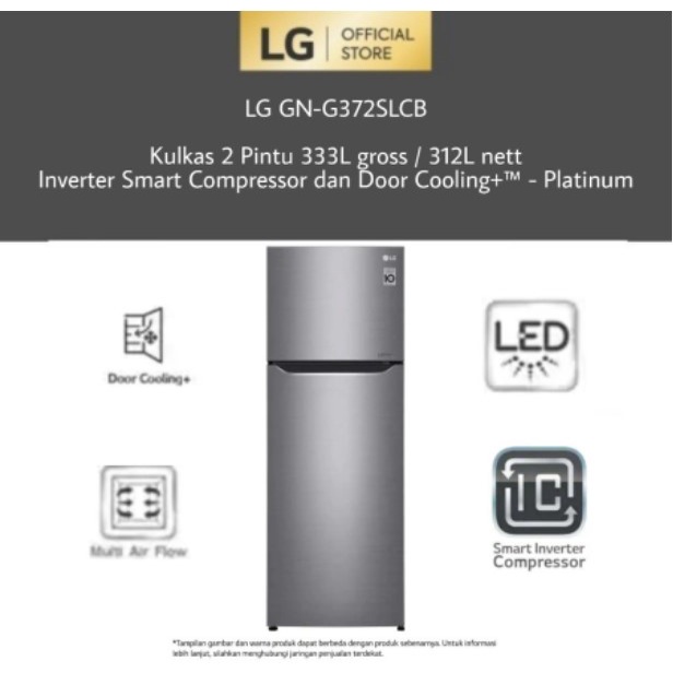 LG Kulkas 2 Pintu 333L Smart Inverter Door Cooling GN-G372SLCB 372SLCB