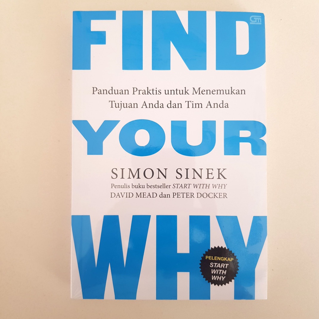 FIND YOUR WHY - Buku Pengembangan Diri - Self Improvement - Gramedia Original