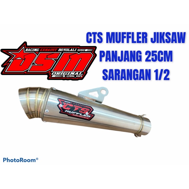 Knalpot Cts muffler jigsaw 25cm sarangan setengah