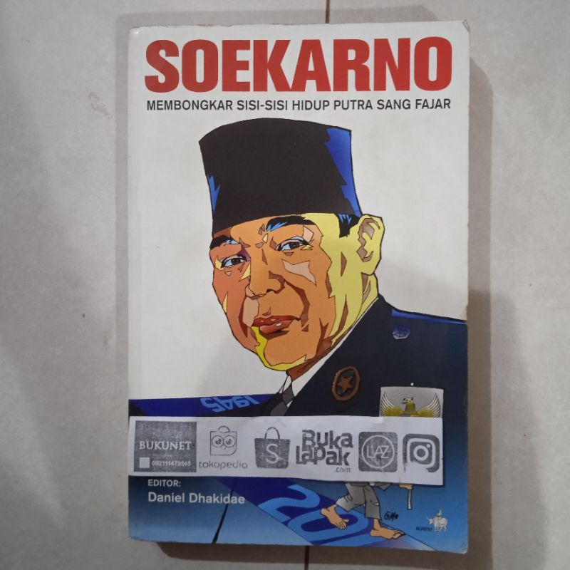 Soekarno - Editor Daniel Dhakidae