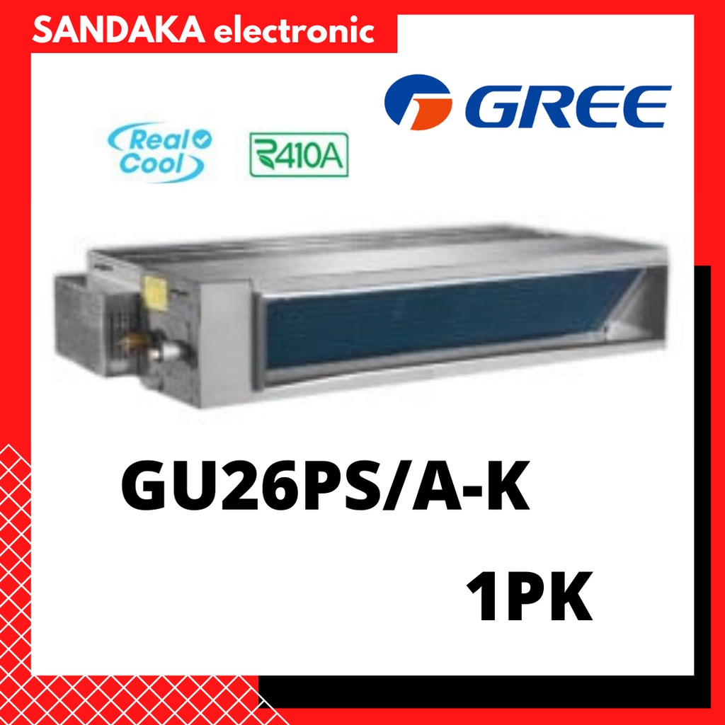 AC Split Duct Gree 1PK GU26PS/A-K NON-INVERTER R410 unit