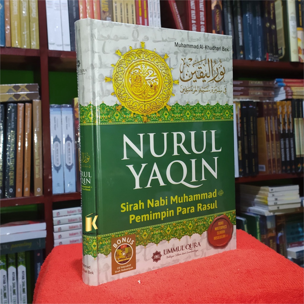 BUKU NURUL YAQIN - Sirah Nabi Muhammad Pemimpin Para Nabi - Muhammad Al-Khudhari Bek