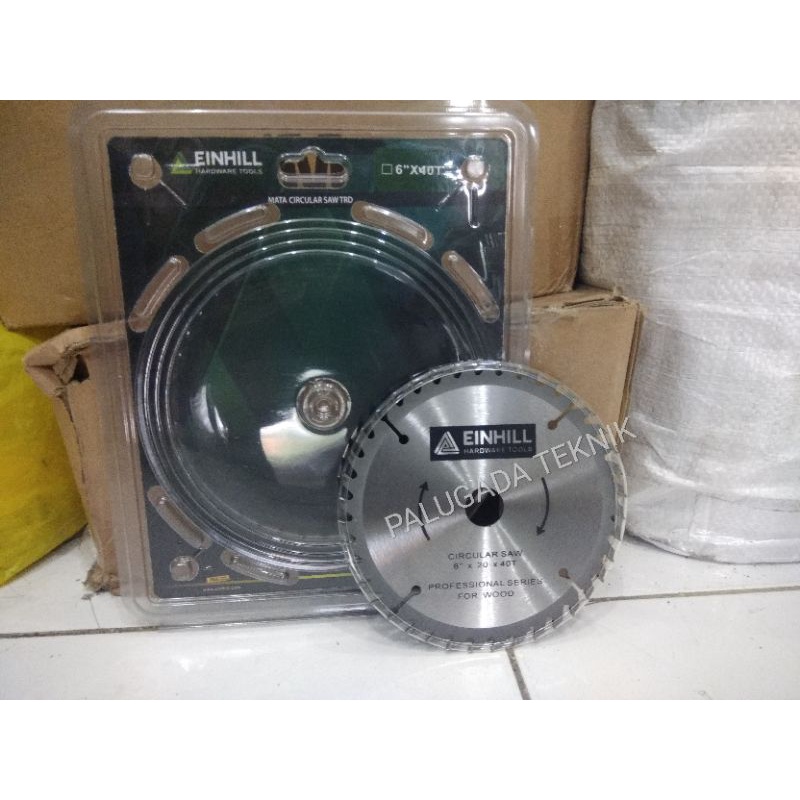 MATA POTONG KAYU 6'' X 20 X 40T / MATA CIRCULAR SAW 6 INCH X 40 T EINHILL