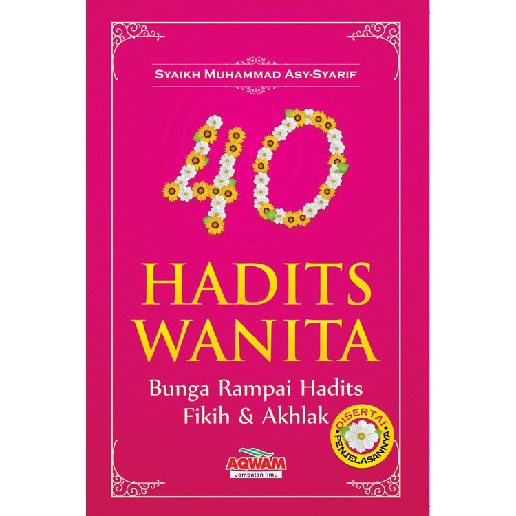 40 Hadits Wanita -AQW