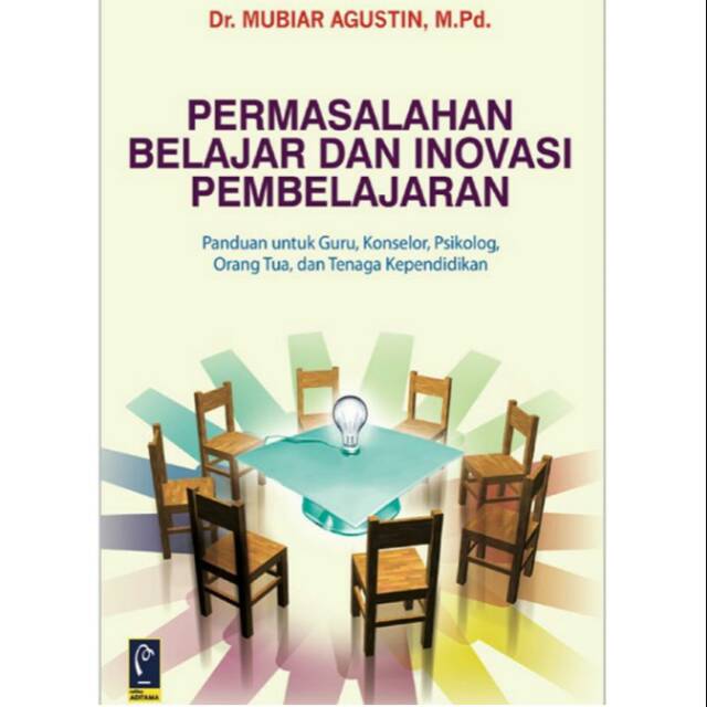 PERMASALAHAN BELAJAR DAN INOVASI PEMBELAJARAN