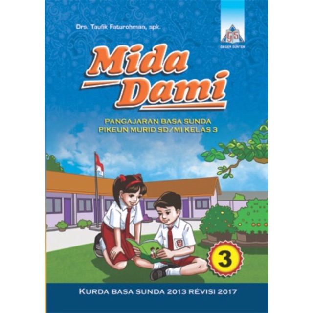 Buku Midadami Basa Sunda Kelas 3 SD, Taufik Faturohman Penerbit Geger Sunten Pelajaran Bahasa Sunda