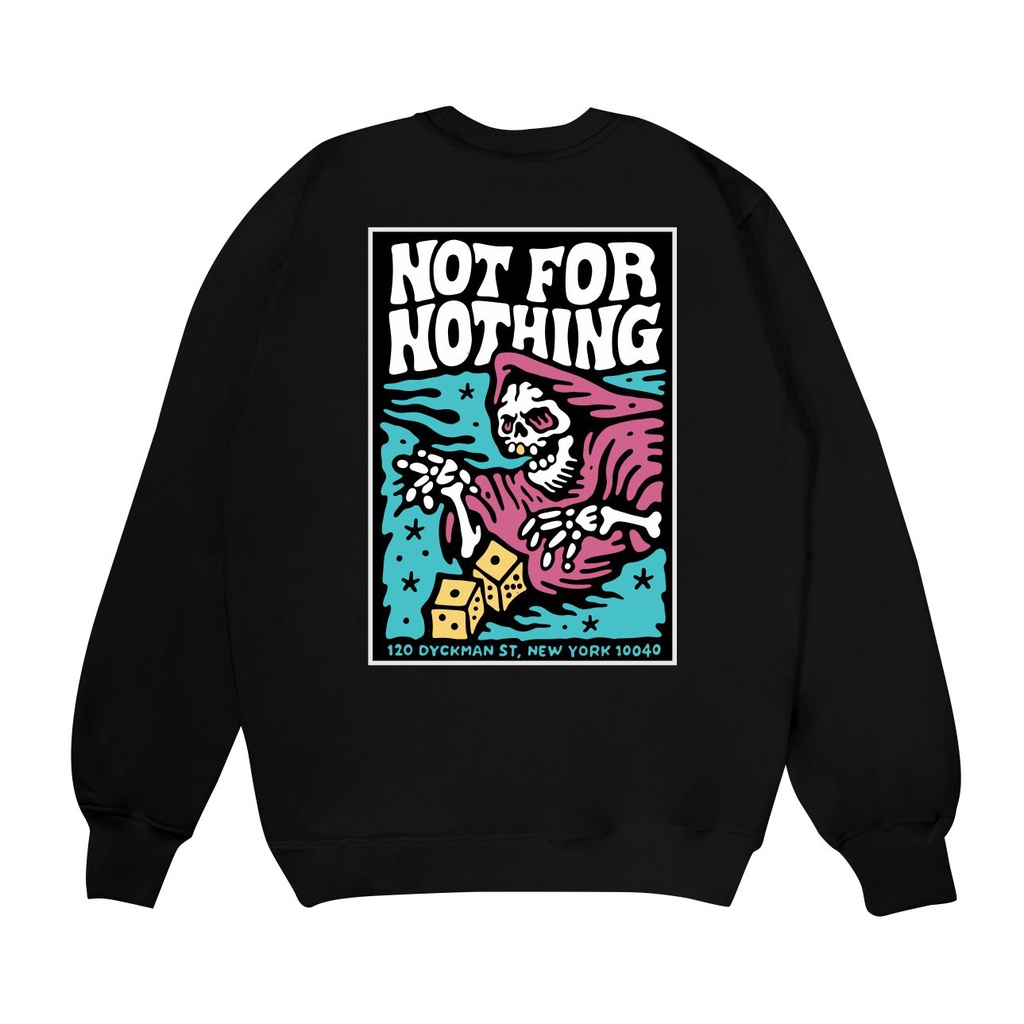 Sweatshirt Sweater Crewneck Not For Nothing Sablon Depan Belakang Sweater Cotton Fleece Big Size Unisex Size M -XXL