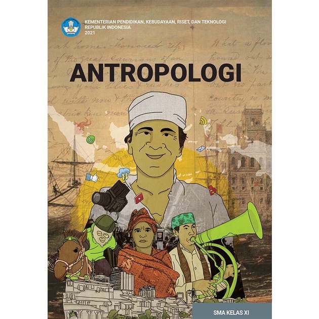 Kelas XI - Buku Siswa Antropologi ( Kurikulum Merdeka )