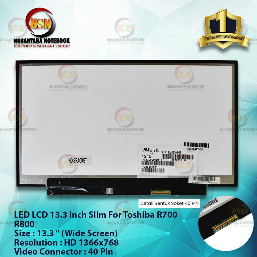 LCD LED 13.3 Inch Slim For Toshiba R800 R700 LTN133AT25-601