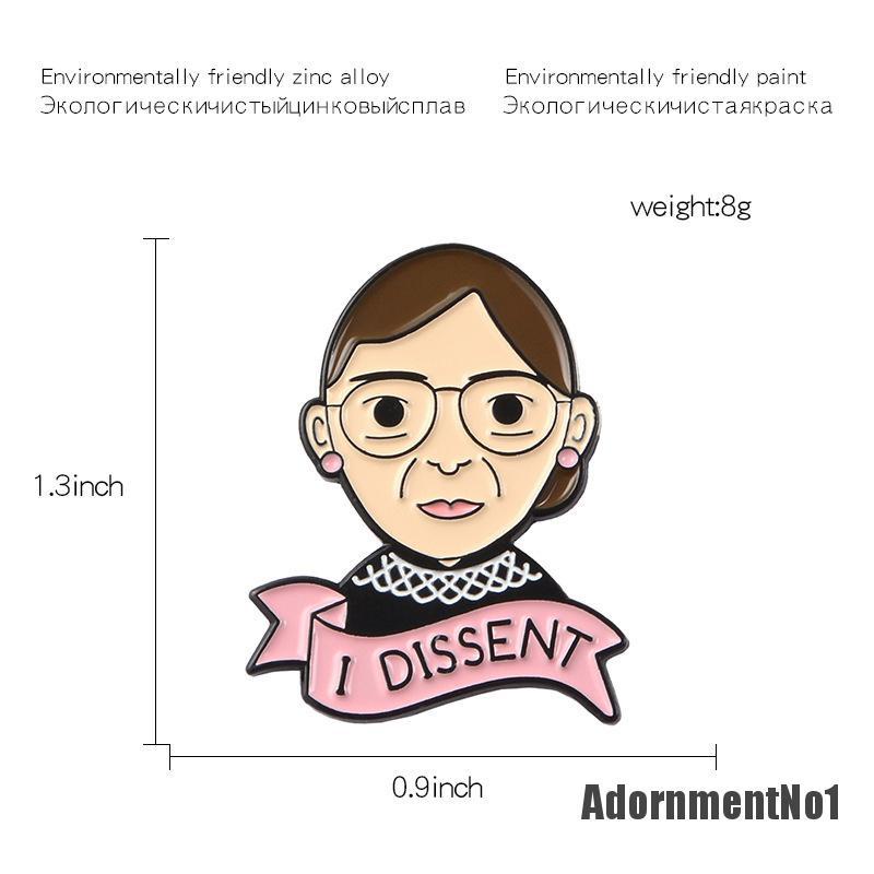 (Adornmentno1) Bros Pin Enamel Desain I Dissent Ginsburg Untuk Wanita