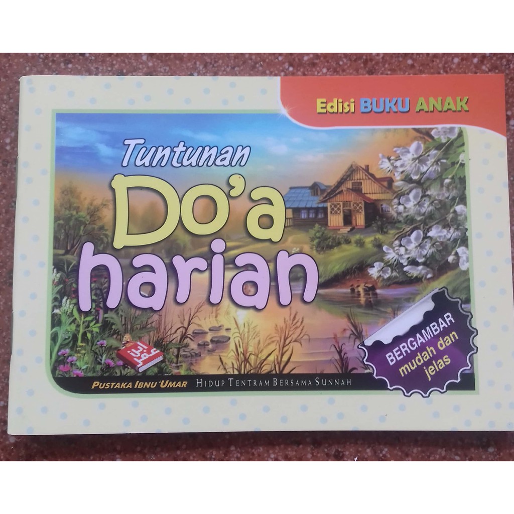 BUKU ANAK TUNTUNAN DOA HARIAN (PUSTAKA IBNU UMAR)