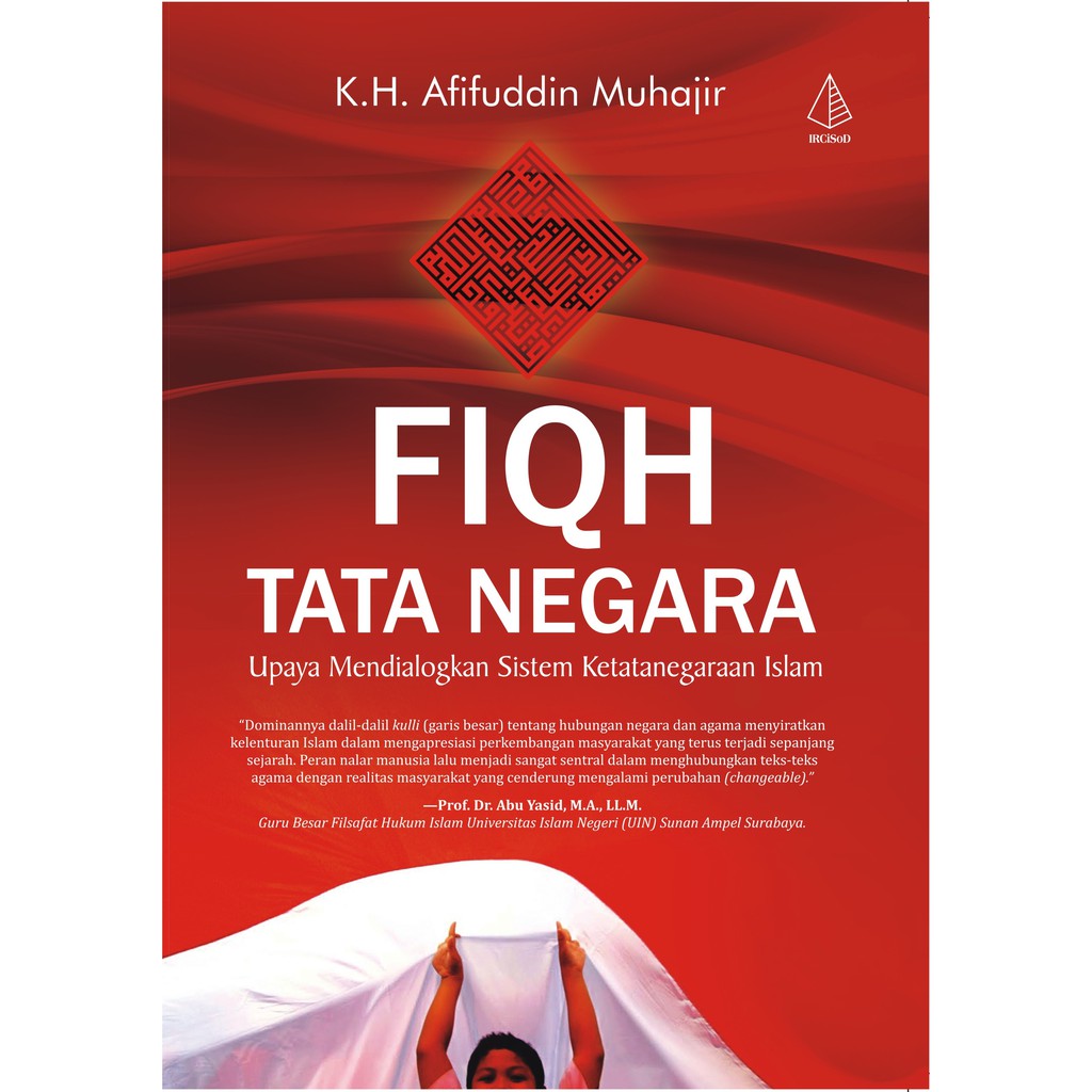 

Buku Fiqh Tata Negara - IRCISOD