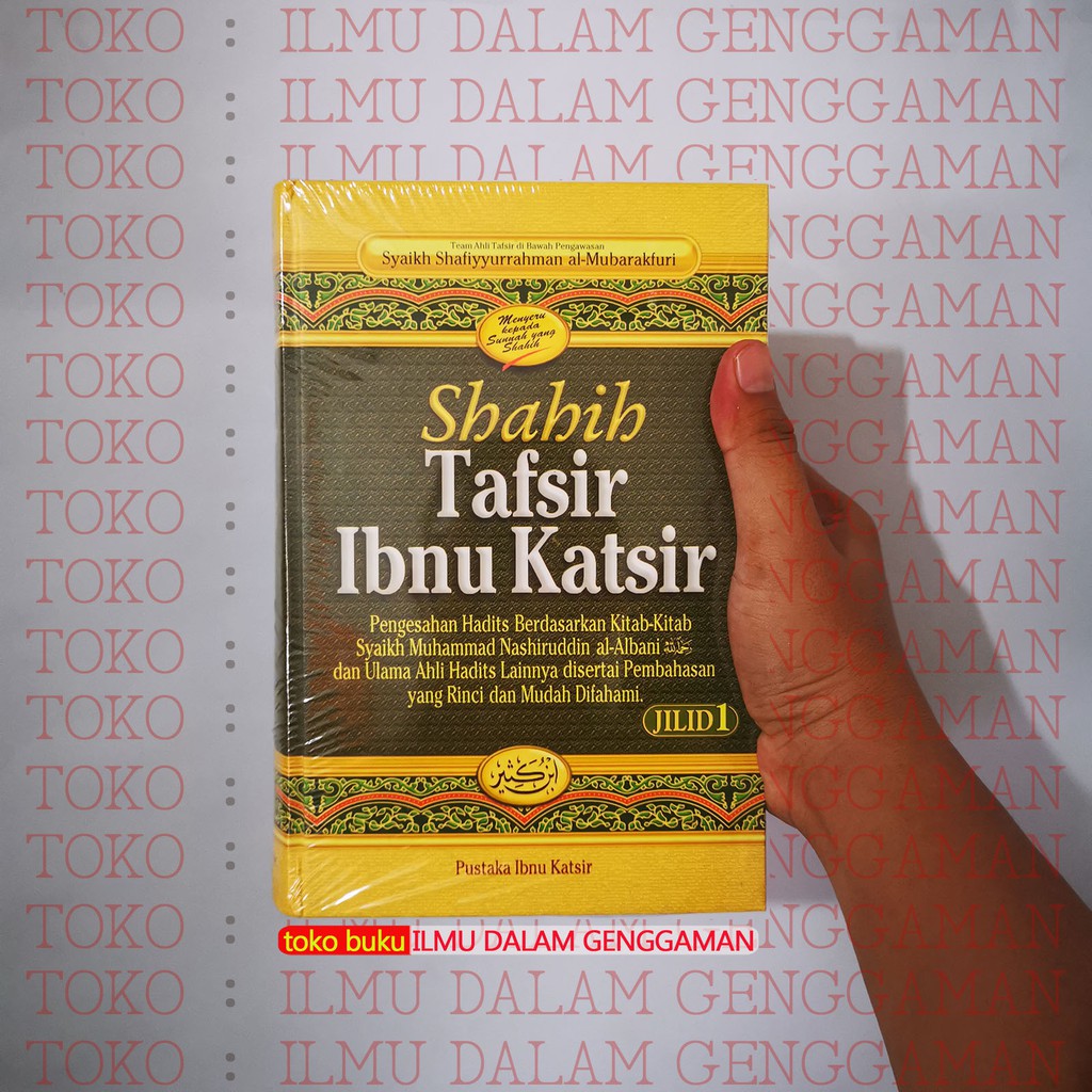 Shahih Tafsir Ibnu Katsir Jilid 1 - Pustaka Ibnu Katsir PIK JILID 1