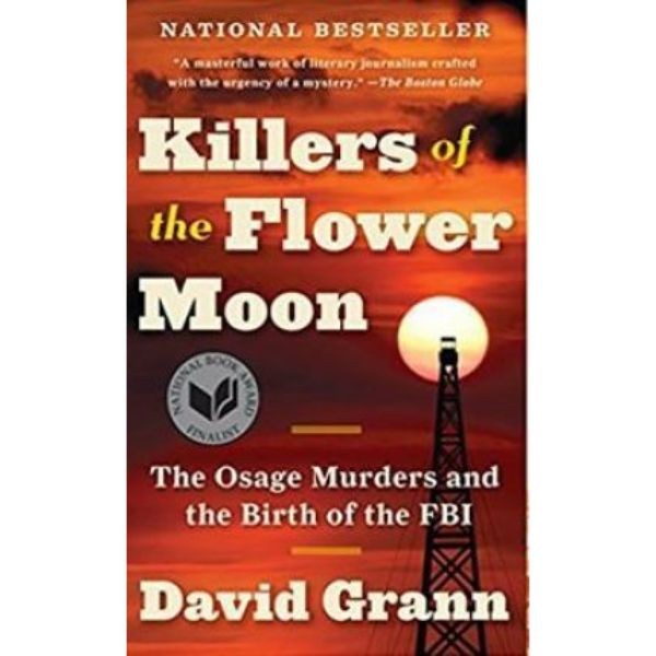 Killers of the Flower Moon The Osage Murder - 9780307742483